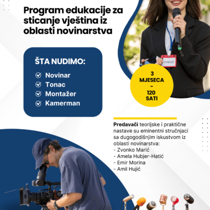Javni poziv za prijave i upis polaznika u Program edukacije za sticanje vještina iz oblasti novinarstva