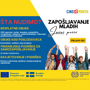 Javni poziv za za prijavu na učešće u projektu zapošljavanja mladih CINS4YOUTH